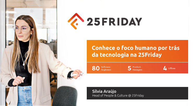 Mais do que código: Conhece o foco humano por trás da tecnologia na 25Friday