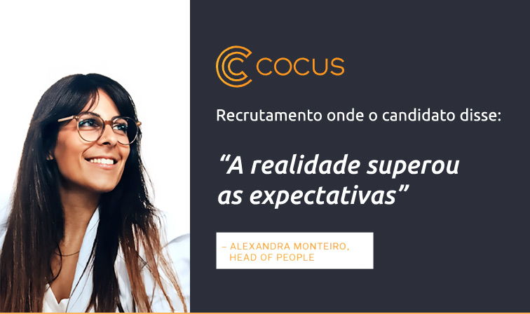 Cocus: recrutamento onde o candidato disse “a realidade superou as expectativas”