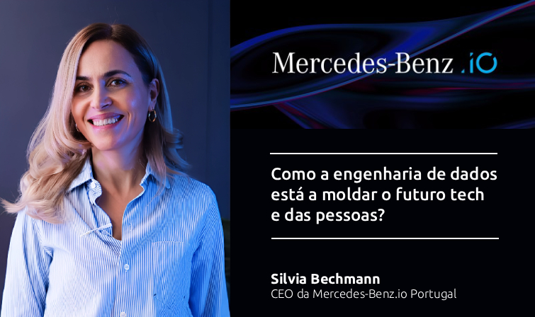 Mercedes-Benz.io: como a engenharia de  dados está a moldar o futuro da tecnologia e das pessoas