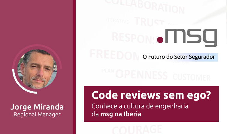 Code reviews sem ego? Conhece a cultura de engenharia da msg na Iberia