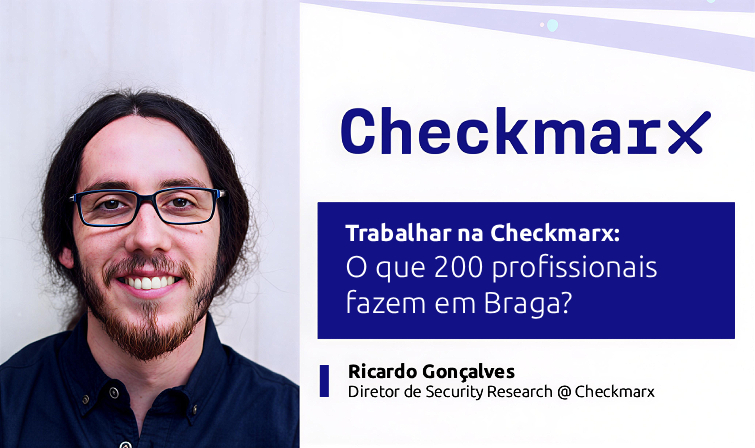 Trabalhar na Checkmarx: o que 200 profissionais fazem em Braga?